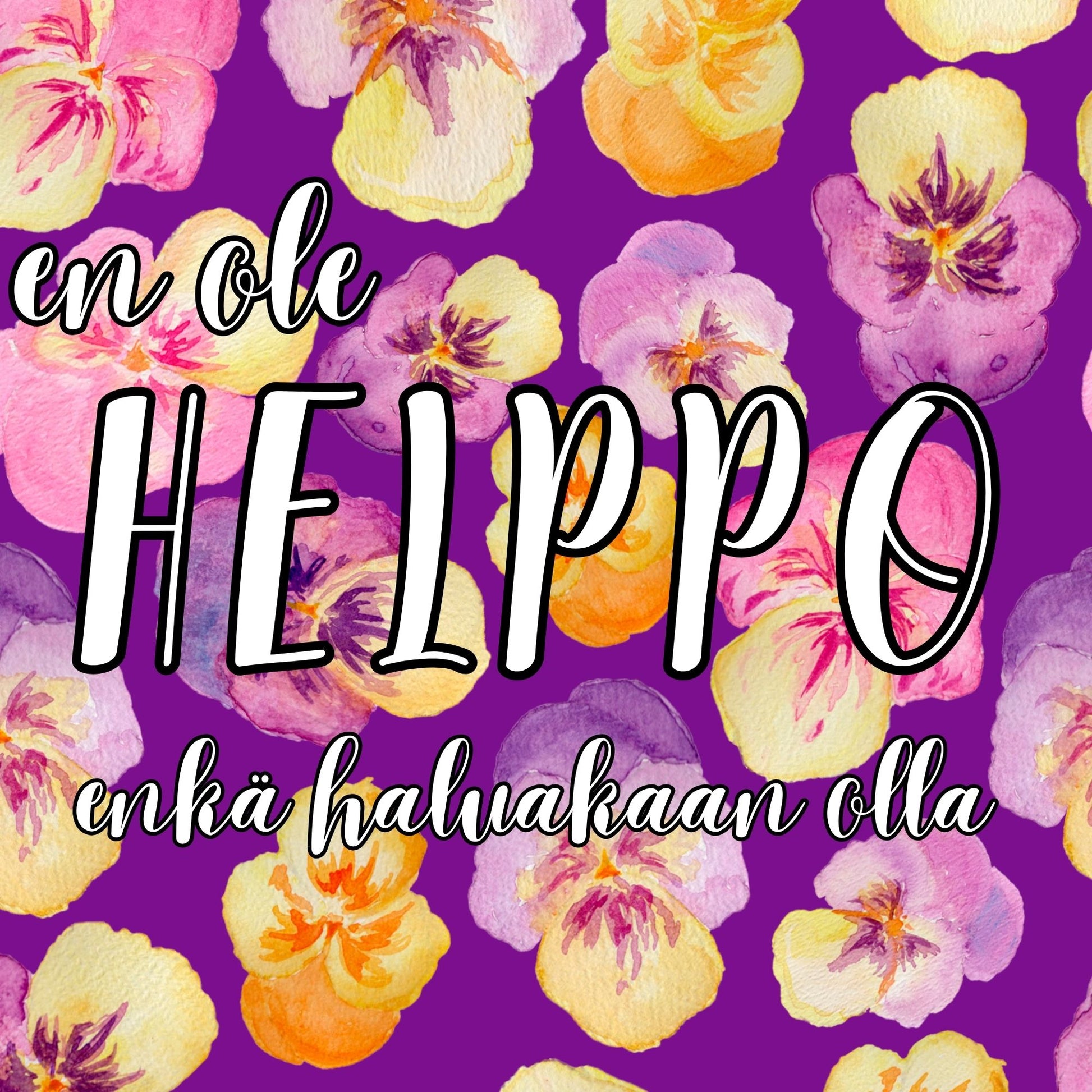 En ole helppo enkä haluakaan olle - termarimuki, liila