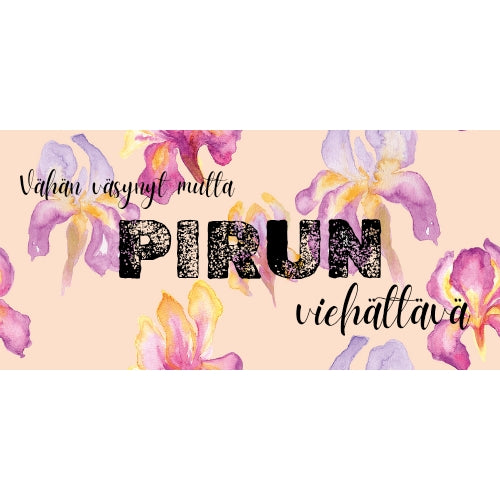 Vähän väsynyt mutta pirun viehättävä - muki