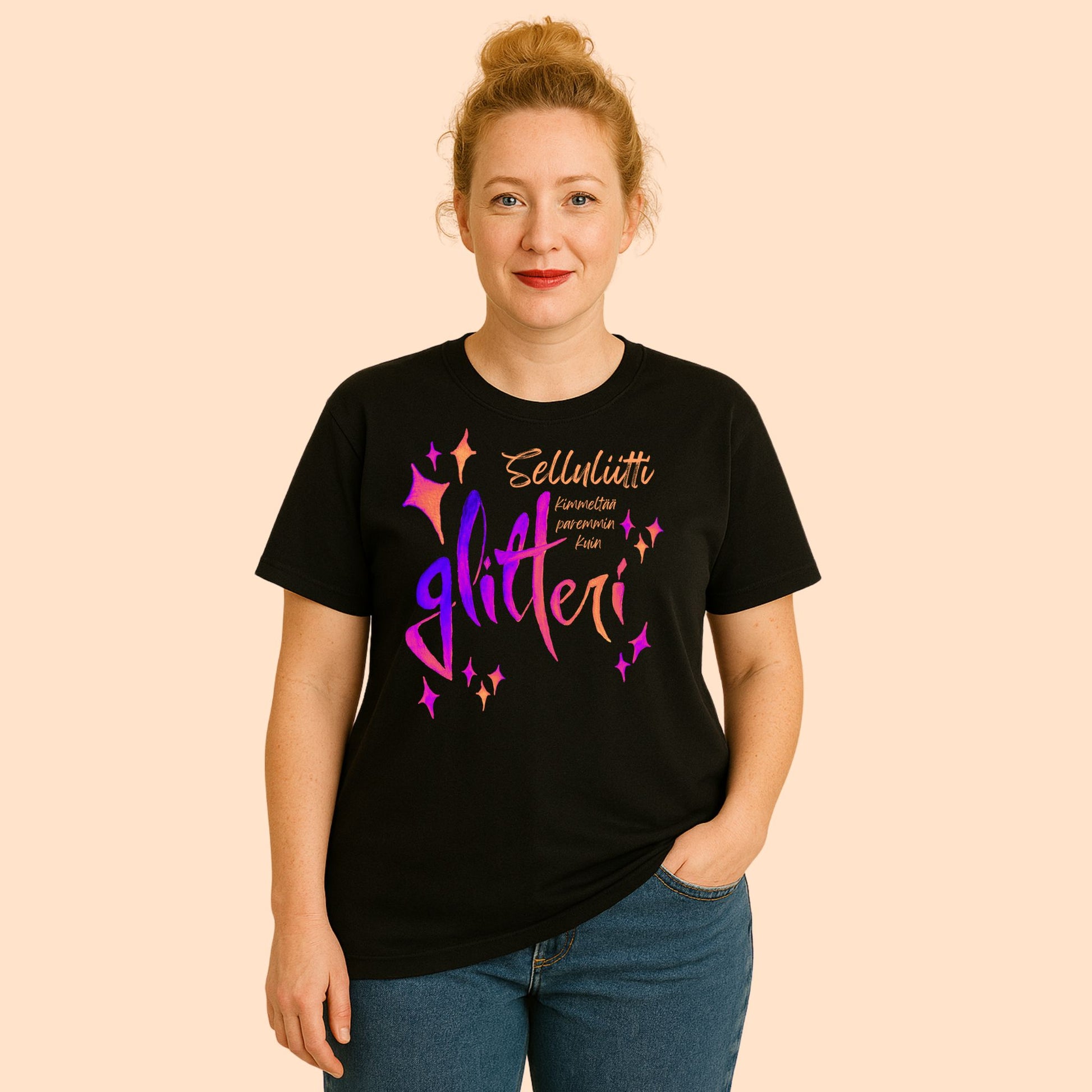 Selluliitti kimmeltää paremmin kuin glitteri - T-paita, oranssi printti, useita värejä