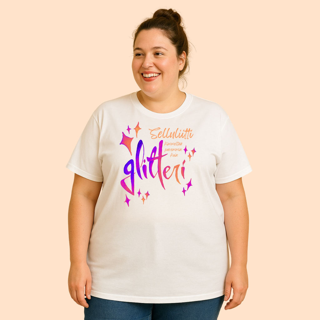 Selluliitti kimmeltää paremmin kuin glitteri - T-paita, oranssi printti, useita värejä